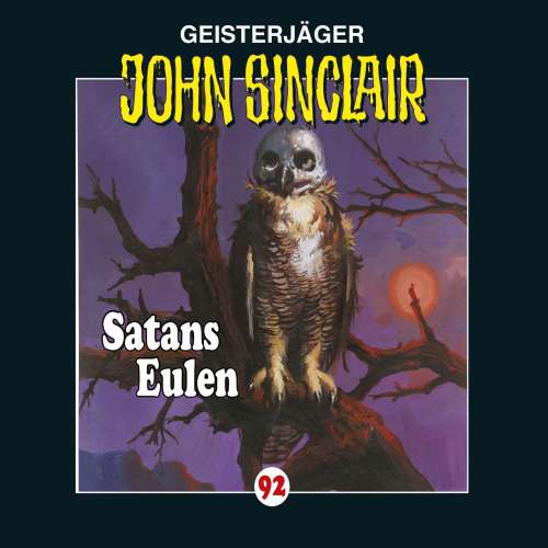 Cover von Jason Dark - John Sinclair - Folge 92 - Satans Eulen