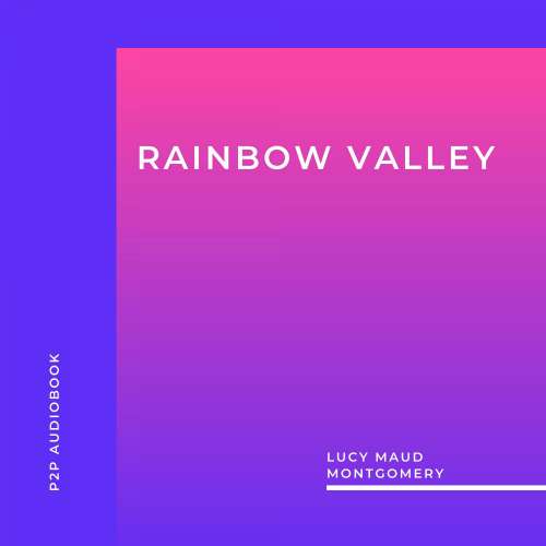 Cover von Lucy Maud Montgomery - Rainbow Valley