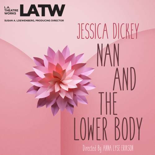 Cover von Jessica Dickey - Nan and the Lower Body