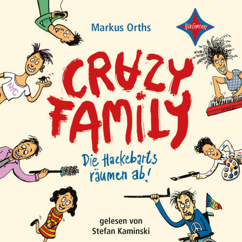 Cover von Markus Orths - Crazy Family - Teil 1 - Die Hackebarts räumen ab