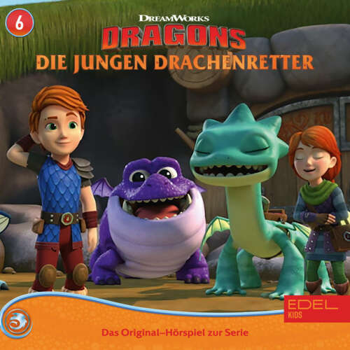 Cover von Dragons - Die jungen Drachenretter - Folge 6: Festgeklebt / Feuerwüter (Das Original-Hörspiel zur TV Serie)