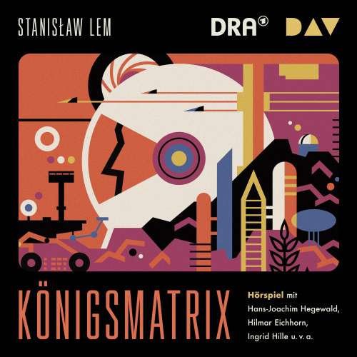 Cover von Stanislaw Lem - Königsmatrix