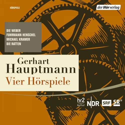 Cover von Gerhart Hauptmann - Die Weber, Fuhrmann Henschel, Michael Kramer, Die Ratten