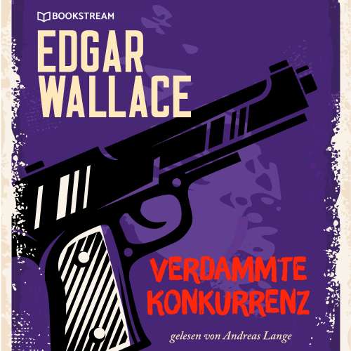 Cover von Edgar Wallace - Verdammte Konkurrenz