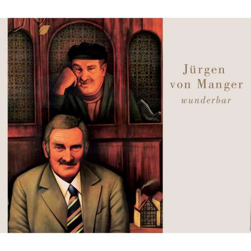 Cover von Jürgen von Manger - Wunderbar