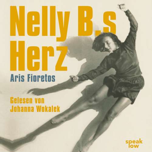 Cover von Aris Fioretos - Nelly B.s Herz