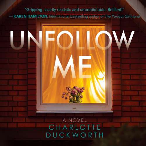 Cover von Charlotte Duckworth - Unfollow Me