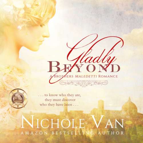 Cover von Nichole Van - Brothers Maledetti - Book 1 - Gladly Beyond