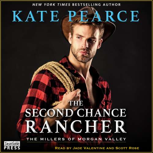 Cover von Kate Pearce - The Millers of Morgan Valley - Book 1 - The Second Chance Rancher