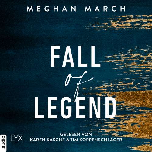 Cover von Meghan March - Legend Trilogie - Teil 1 - Fall of Legend