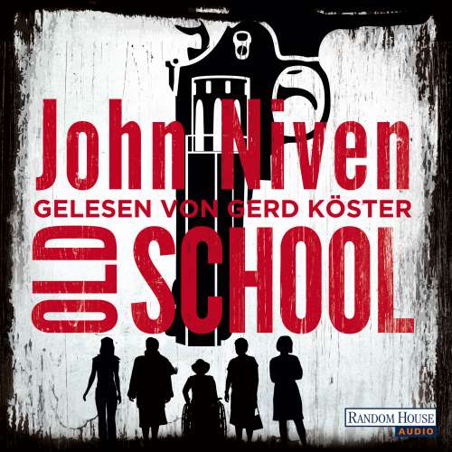 Cover von John Niven - Old School