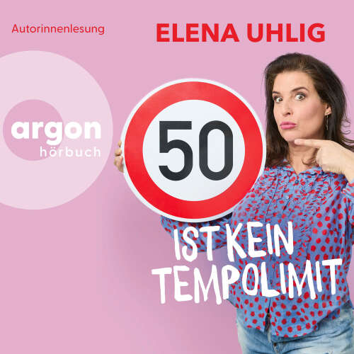 Cover - Elena Uhlig - 50 ist kein Tempolimit