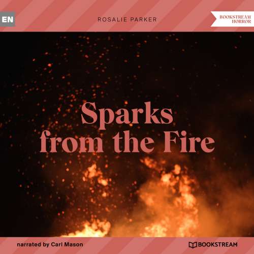 Cover von Rosalie Parker - Sparks from the Fire