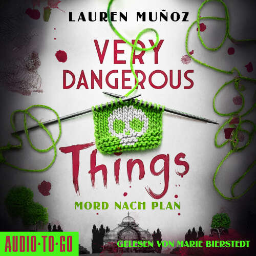 Cover - Lauren Muñoz - Very Dangerous Things - Mord nach Plan