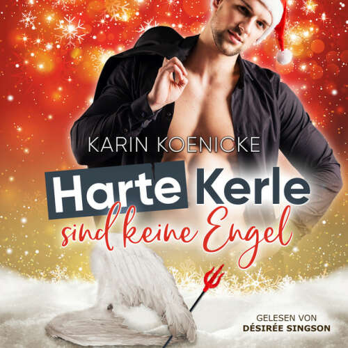 Cover von Karin Koenicke - Harte Kerle sind keine Engel