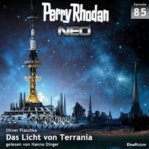 Cover von Oliver Plaschka - Perry Rhodan - Neo 85 - Das Licht von Terrania