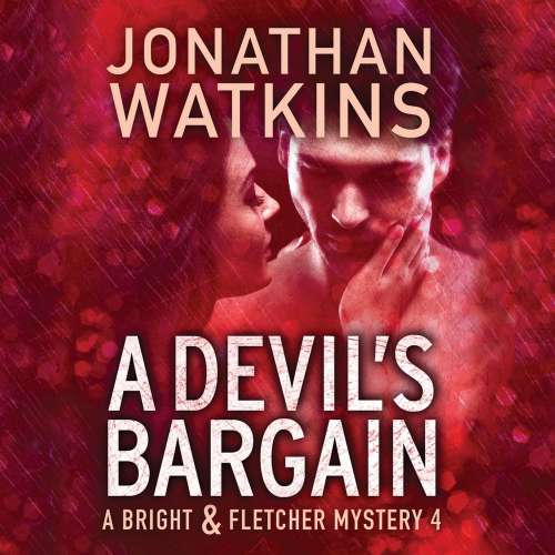 Cover von Jonathan Watkins - A Bright and Fletcher Mystery 4 - A Devil's Bargain