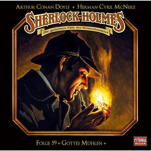 Cover von Sherlock Holmes - Die geheimen Fälle des Meisterdetektivs - Folge 59 - Gottes Mühlen