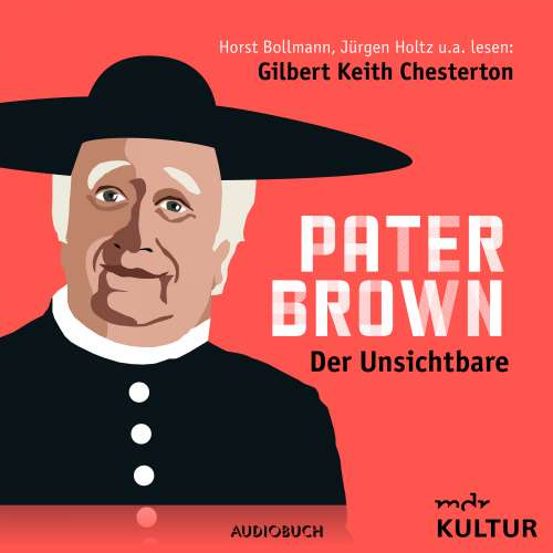 Cover von Pater Brown - Pater Brown - Folge 1 - Der Unsichtbare