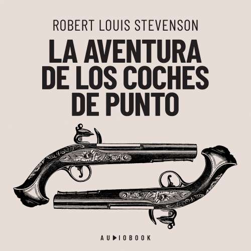 Cover von Robert Louis Stevenson - La aventura de los coches de punto