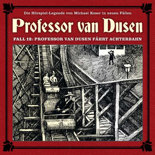 Cover von Professor van Dusen - Fall 12 - Professor van Dusen fährt Achterbahn
