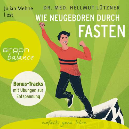Cover von Prof. Dr. Hellmut Lützner - Wie neugeboren durch Fasten