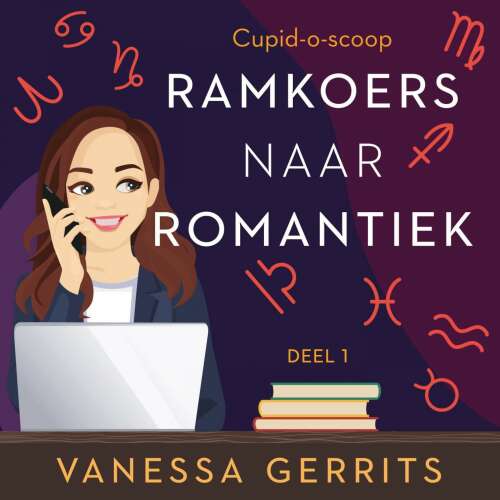 Cover von Vanessa Gerrits - Scoop - Deel 1 - Ramkoers naar romantiek - Cupid - O
