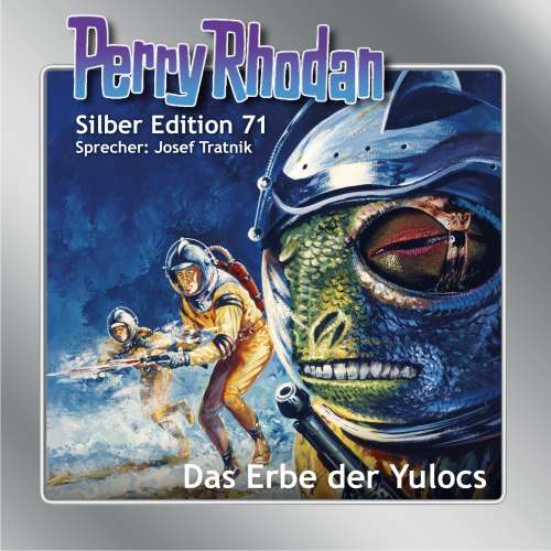 Cover von William Voltz - Perry Rhodan - Silber Edition 71 - Das Erbe der Yulocs