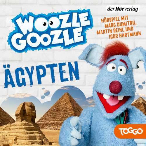 Cover von Die Woozle-Goozle-Hörspiele - Folge 7 - Ägypten