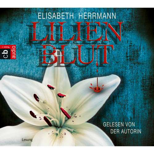 Cover von Elisabeth Herrmann - Lilienblut