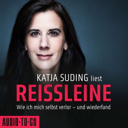 Cover von Katja Suding - Reissleine - Wie ich mich selbst verlor - und wiederfand