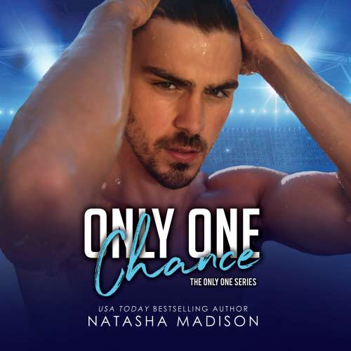 Cover von Natasha Madison - Only One - Book 2 - Only One Chance