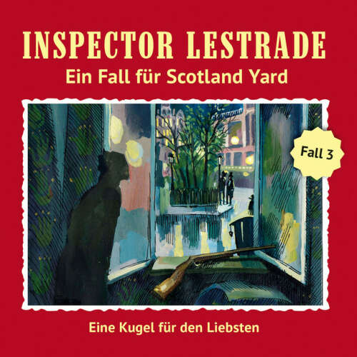 Cover von Inspector Lestrade - Ein Fall für Scotland Yard, Fall 3: Eine Kugel für den Liebsten