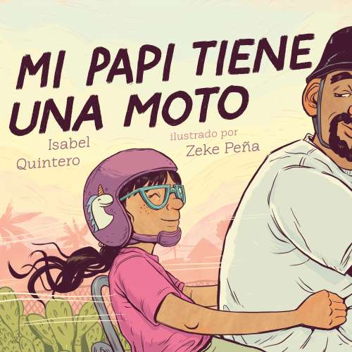 Cover von Isabel Quintero - Mi papi tiene una moto