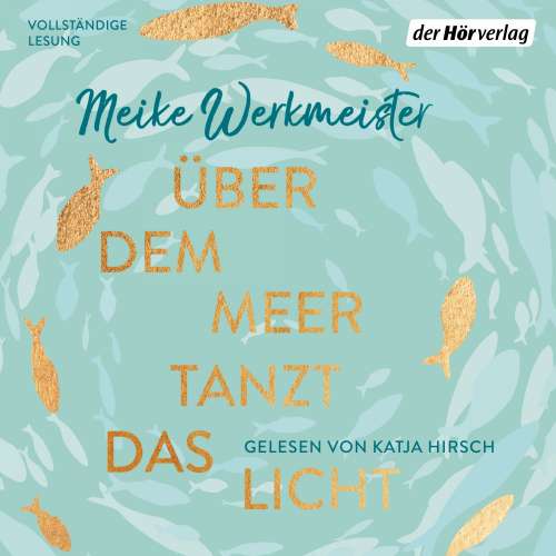 Cover von Meike Werkmeister - Über dem Meer tanzt das Licht