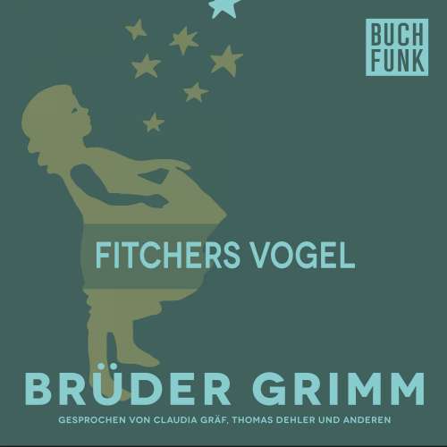 Cover von Brüder Grimm - Fitchers Vogel