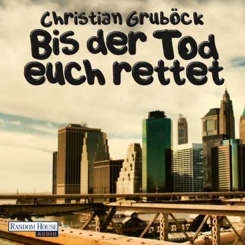 Cover von Christian Gruböck - Bis der Tod euch rettet
