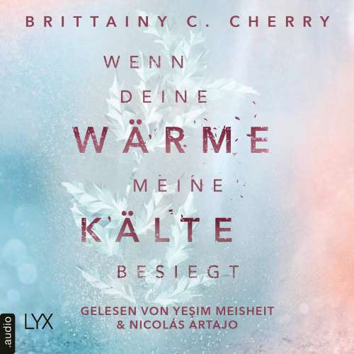 Cover von Brittainy C. Cherry - Coldest Winter-Reihe - Teil 1 - Wenn deine Wärme meine Kälte besiegt