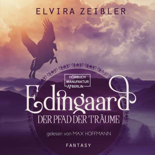 Cover von Elvira Zeißler - Edingaard - Band 1 - Der Pfad der Träume