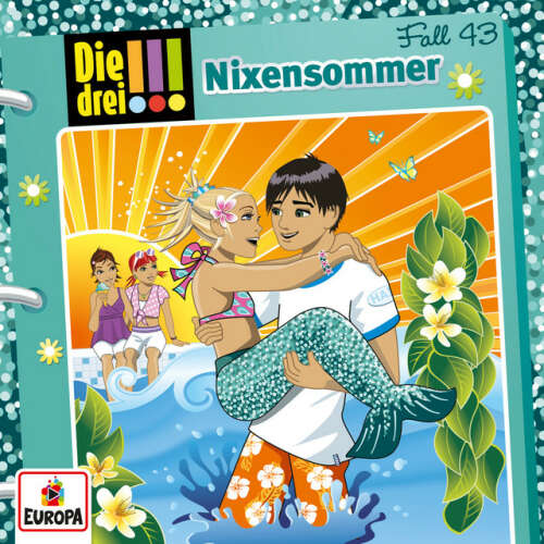 Cover von Die drei !!! - 043/Nixensommer