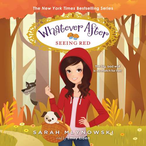 Cover von Sarah Mlynowski - Whatever After 12 - Seeing Red