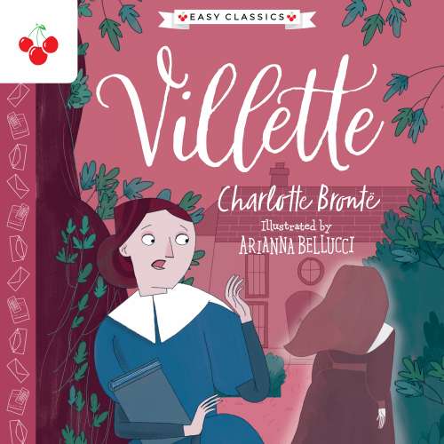 Cover von Charlotte Brontë - The Complete Brontë Sisters Children's Collection - Villette