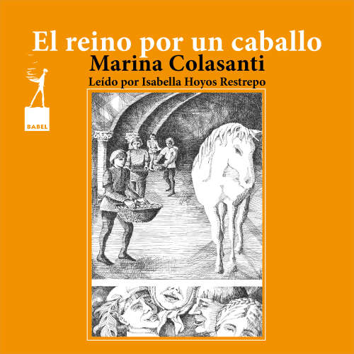 Cover von Marina Colasanti - Entre la espada y la rosa - Cuento 2 - El reino por un caballo