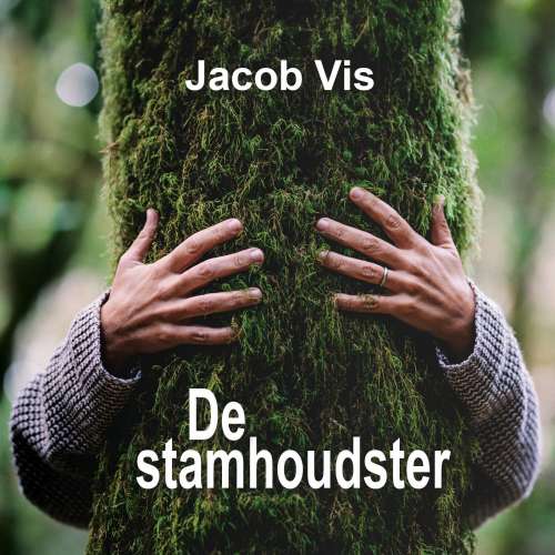 Cover von Jacob Vis - De stamhoudster