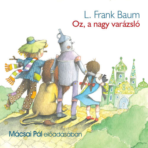 Cover von L. Frank Baum - Oz, a nagy varázsló