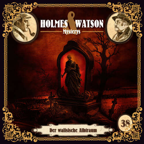 Cover von Holmes & Watson Mysterys - Folge 38 - Der walisische Albtraum