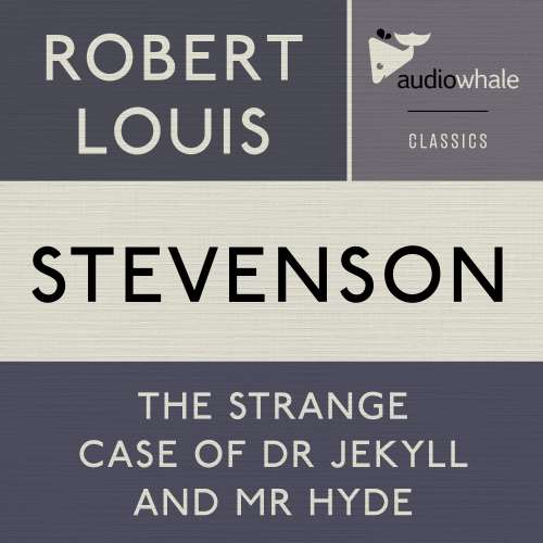 Cover von Robert Louis Stephenson - The Strange Case Of Dr. Jekyll and Mr. Hyde