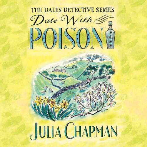 Cover von Julia Chapman - The Dales Detective Series - Book 4 - Date with Poison