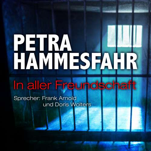 Cover von Petra Hammesfahr - Die Freundin - Erzählungen - und: Oh mein Papa - Teil 8 - In aller Freundschaft
