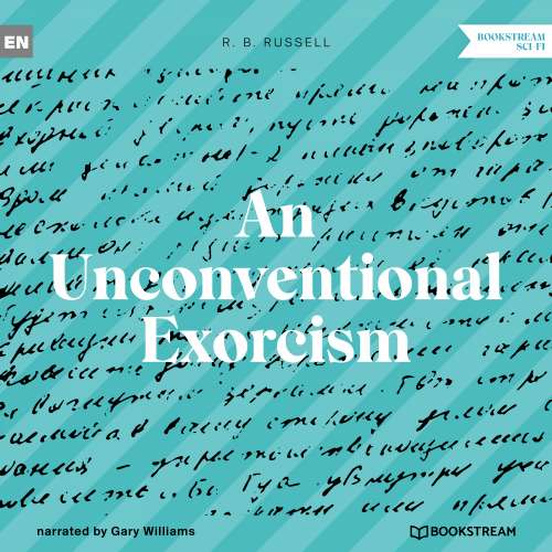Cover von R. B. Russell - An Unconventional Exorcism